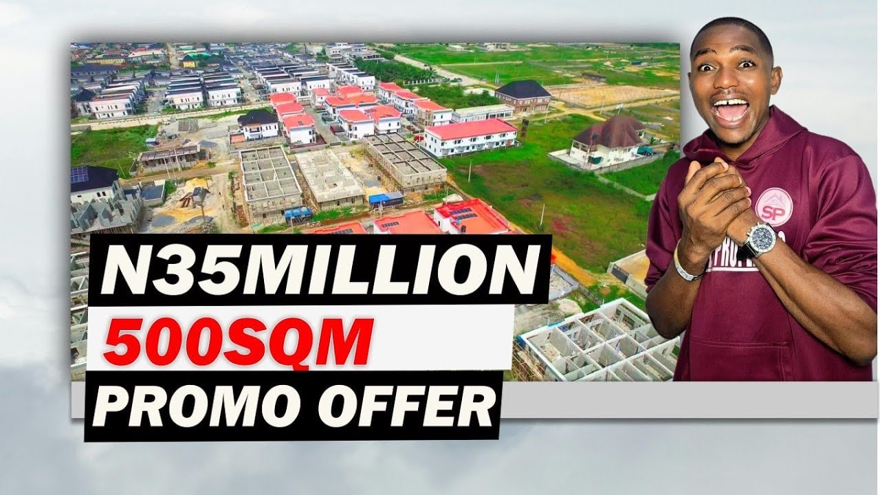 She Sold Her Car, Borrowed From Family and Bought Land in Ibeju-Lekki for N3.5 Million — Five Years Later, It Is Worth N35 Million